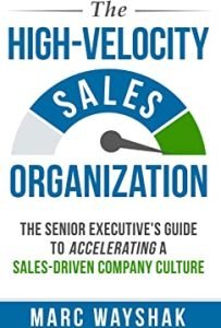 The High-Velocity Sales Organization