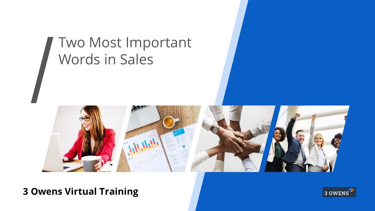 Two Most Important Words in Sales