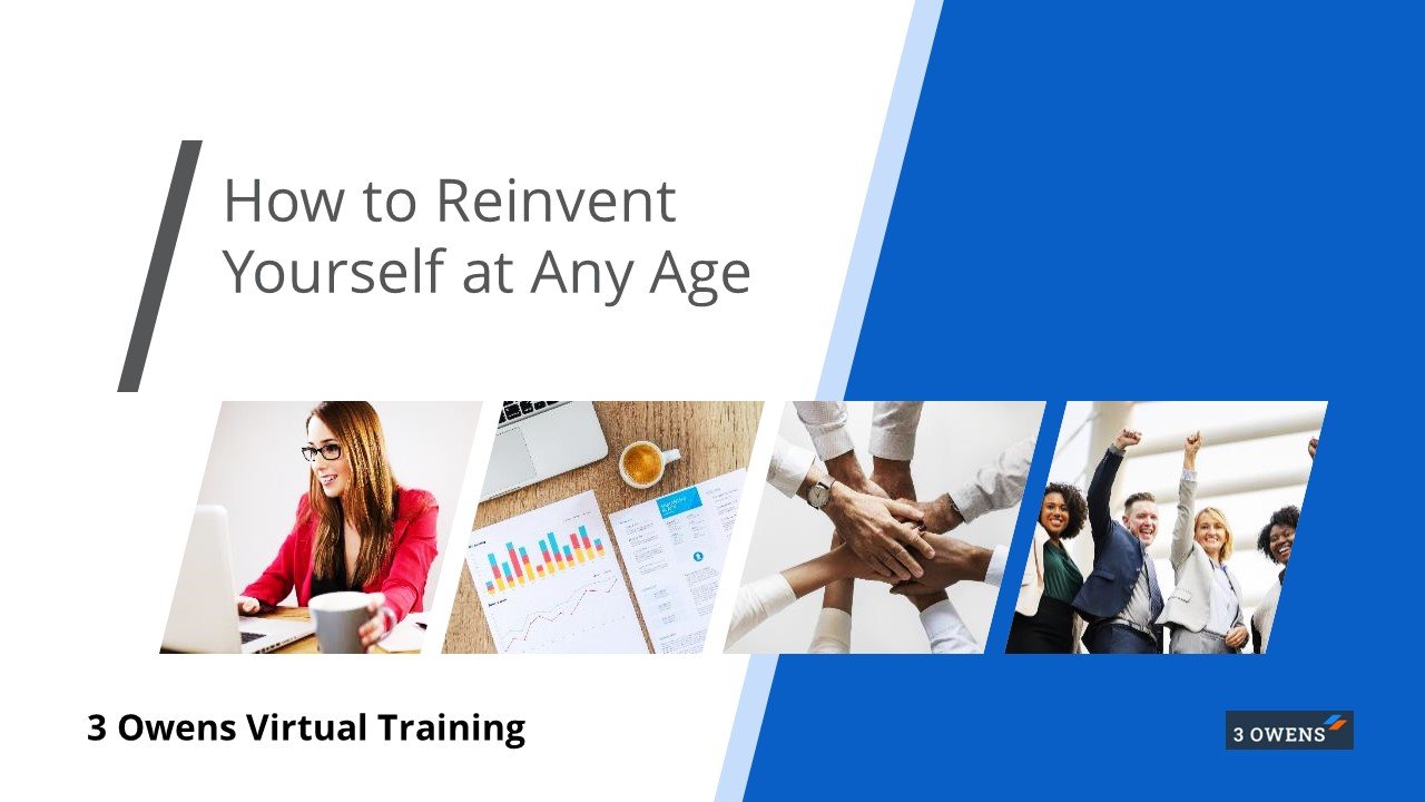 How to Reinvent Yourself at Any Age