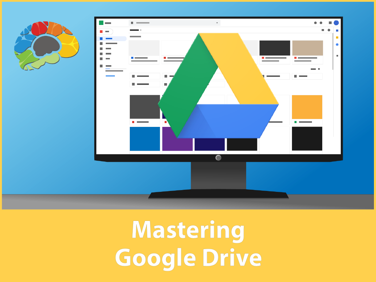 Mastering Google Drive