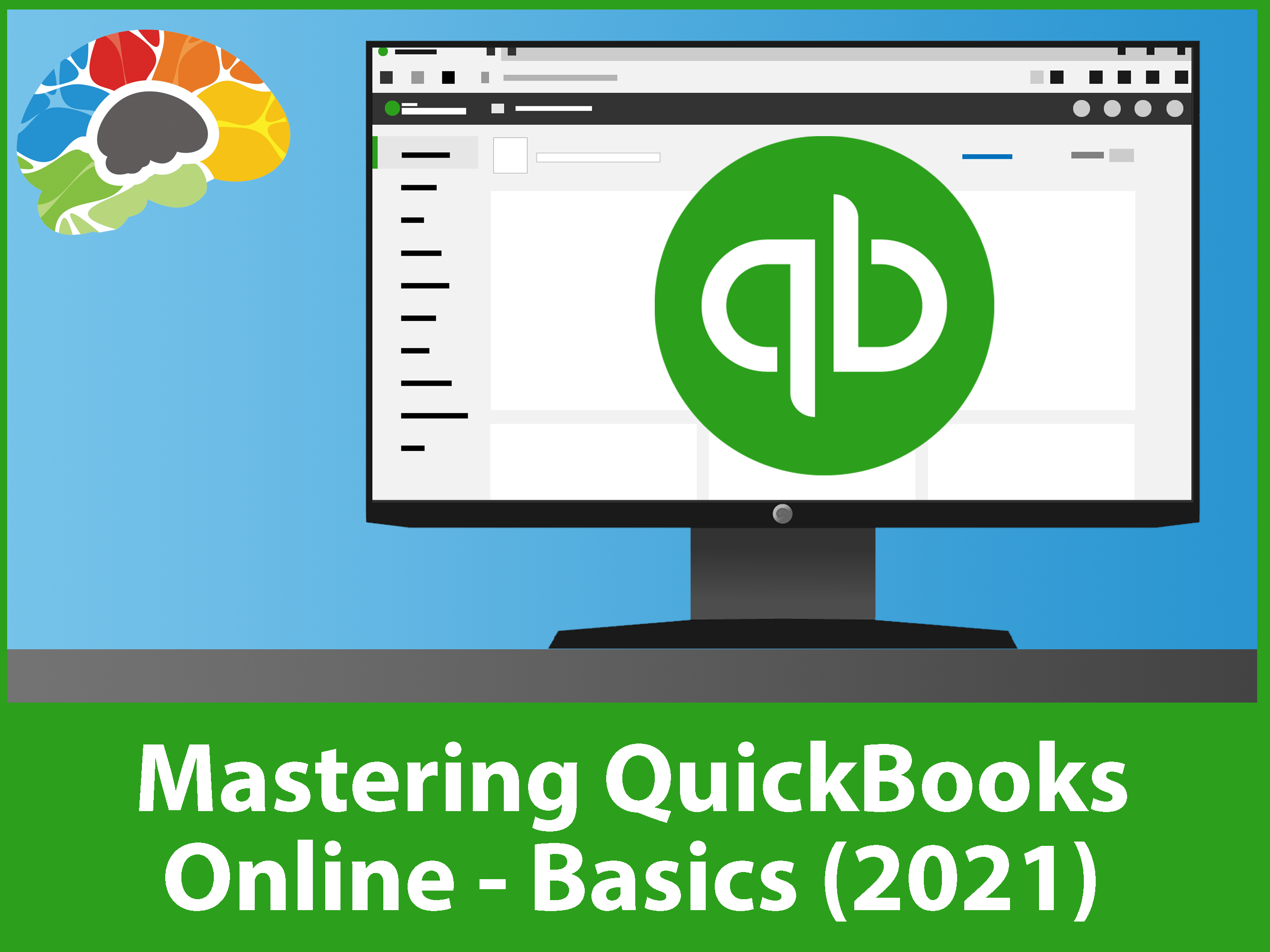 Mastering QuickBooks Online 2021