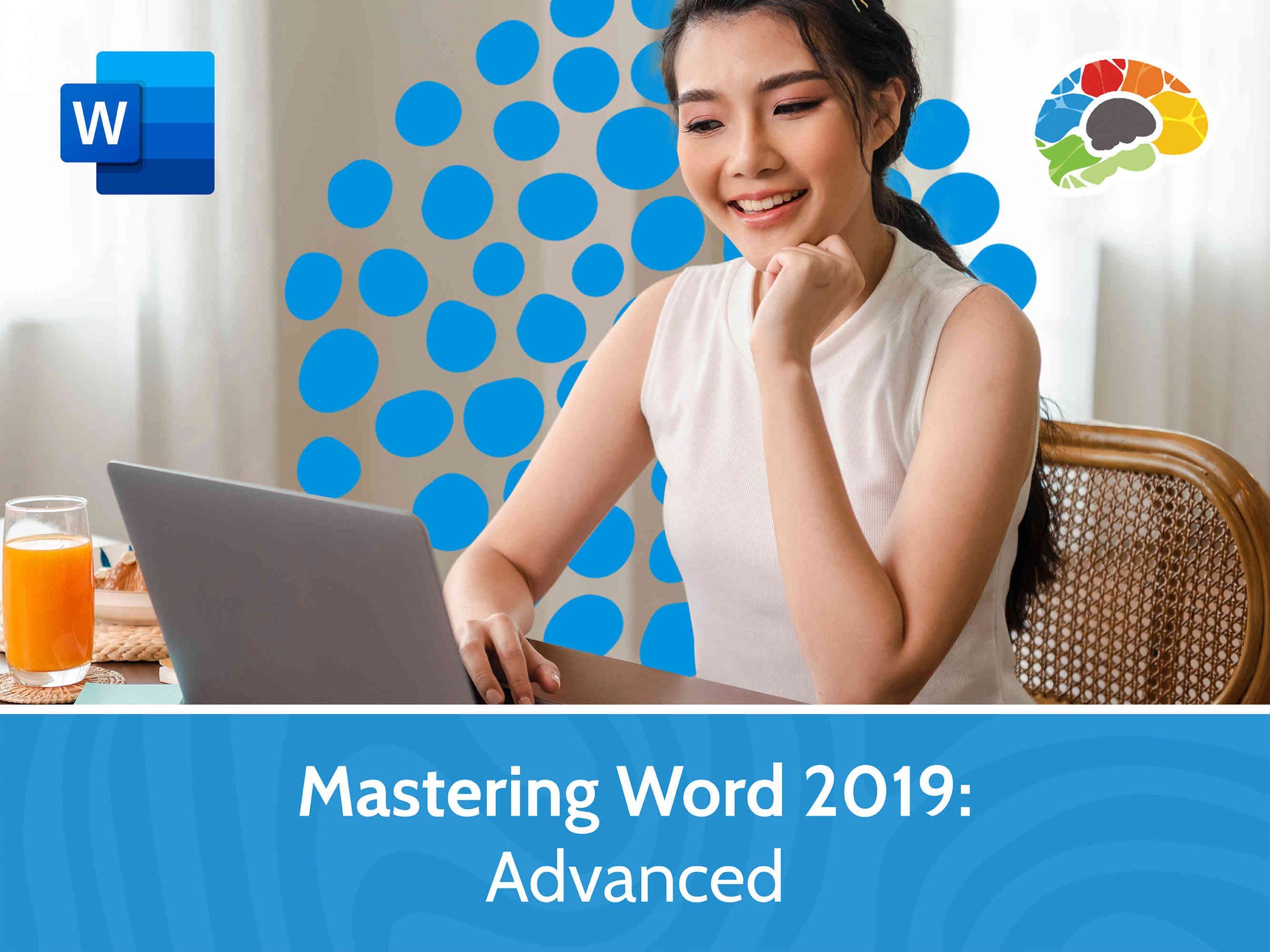 Mastering Word 2019 – Advanced