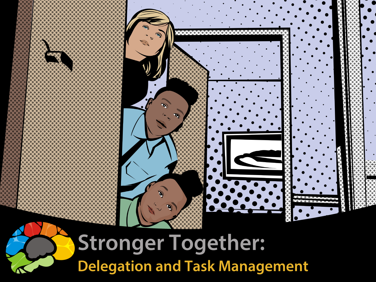 Stronger Together – Delegation and Task Management