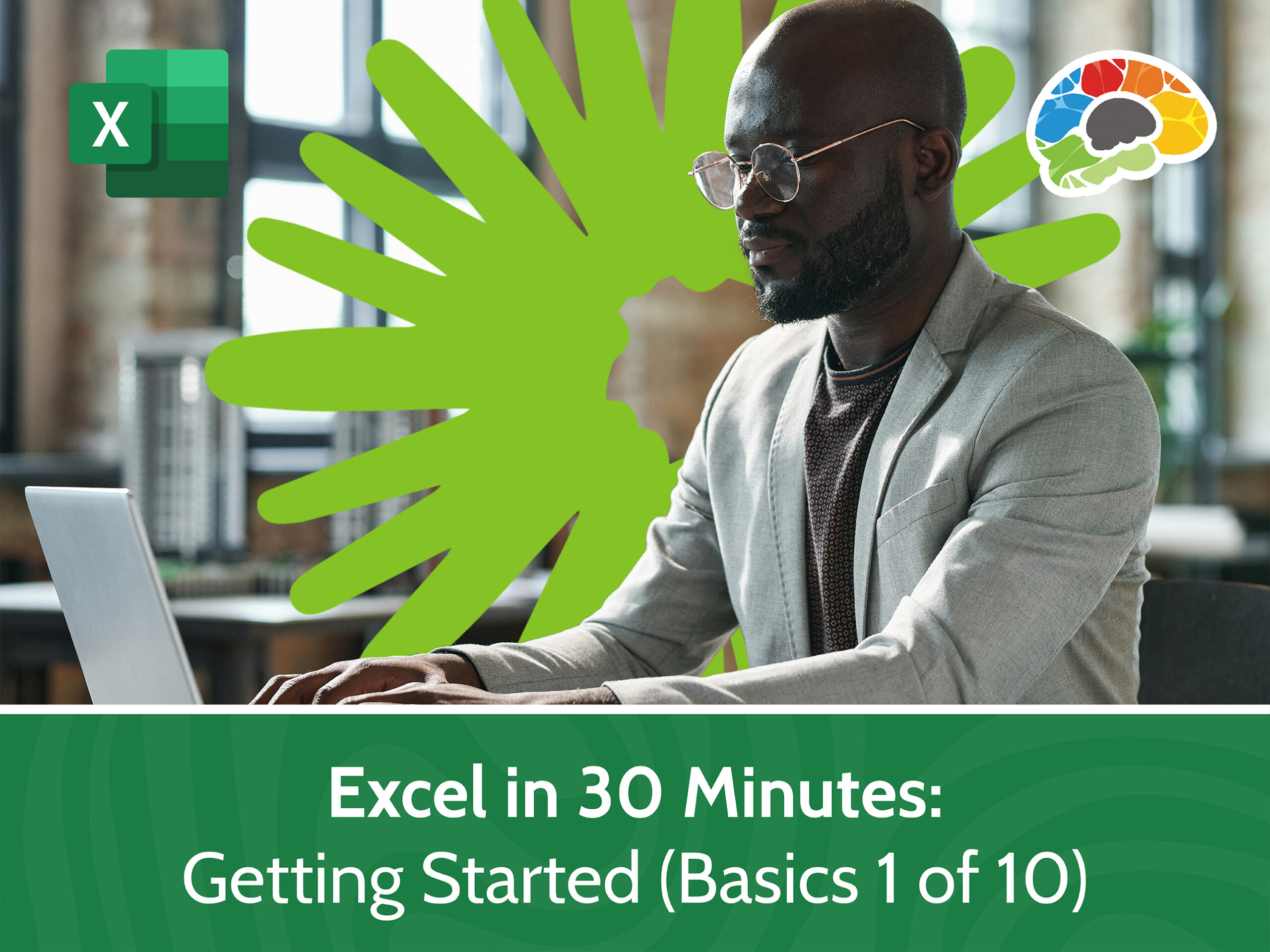 Excel in 30 Minutes – Getting Started