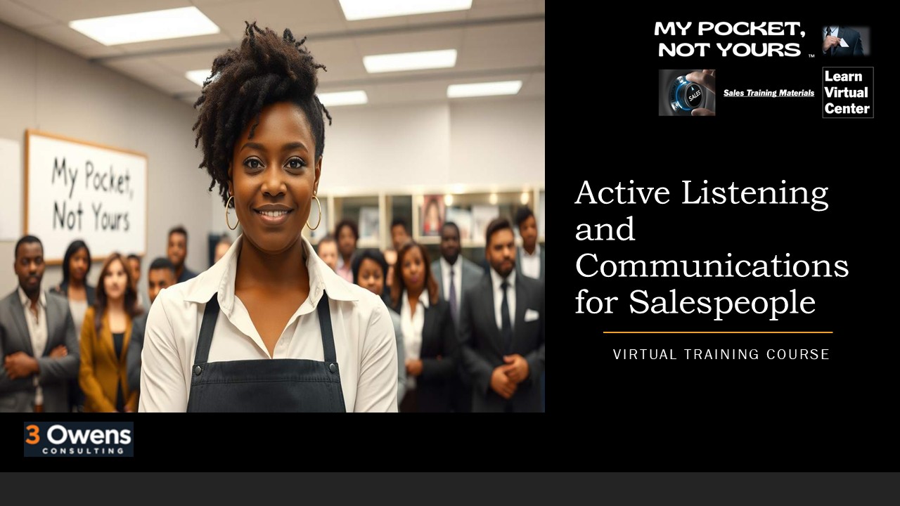 Active Listening and Communications for Salespeople