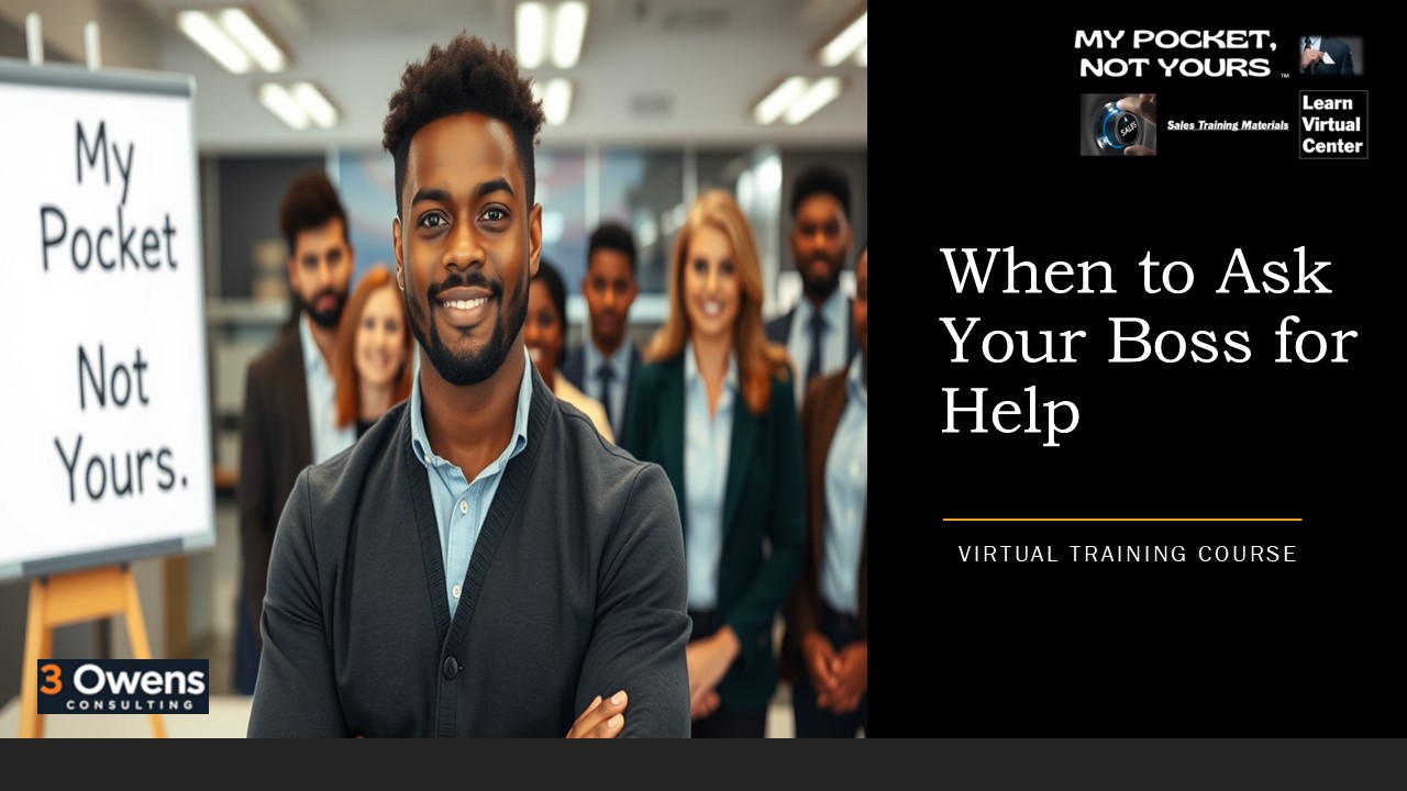 When To Ask your Boss for Help