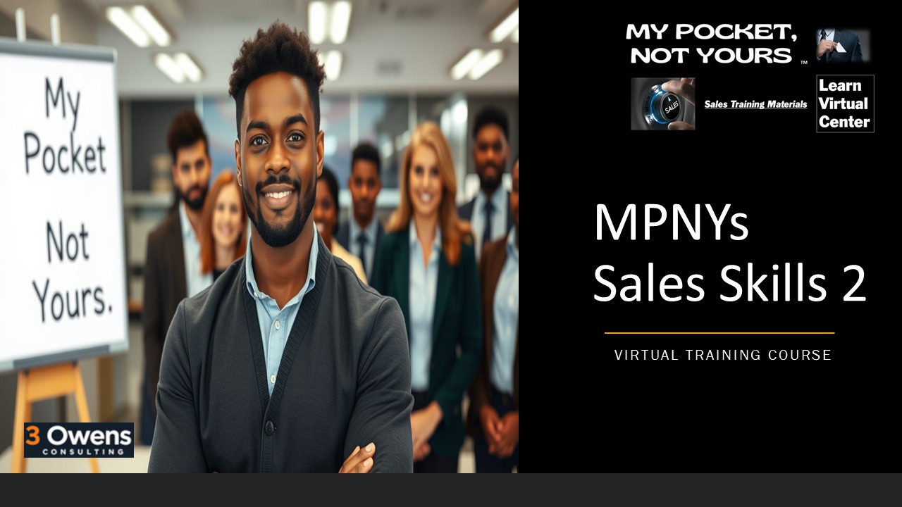 MPNYs – Selling Skills 2