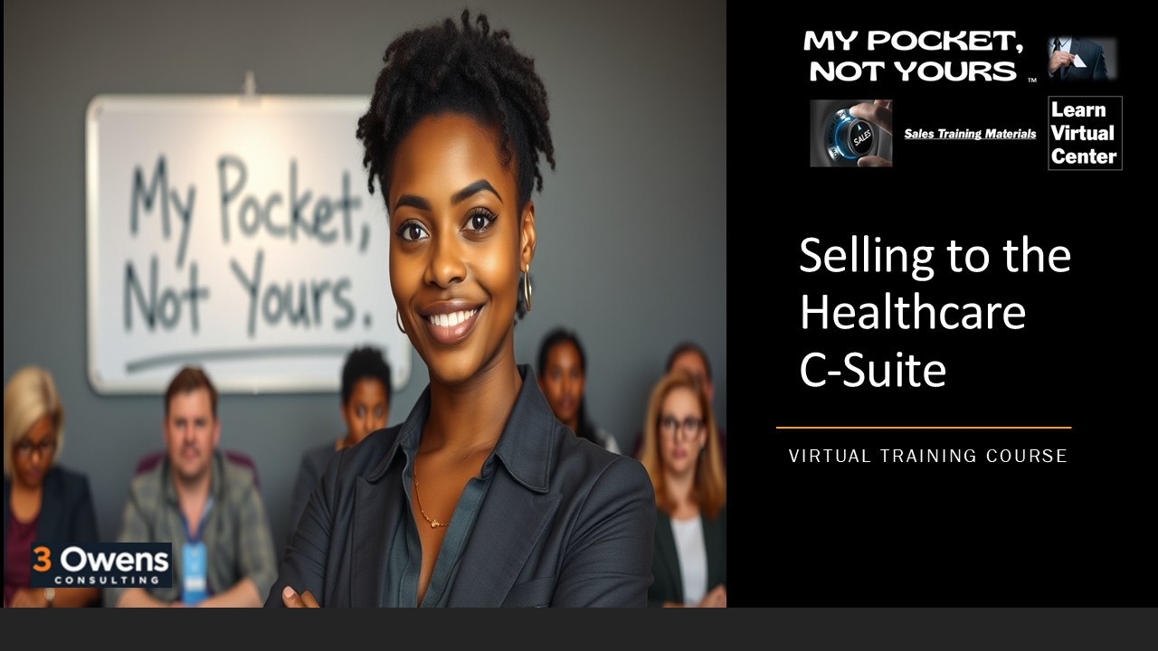 Selling to the Healthcare C-Suite