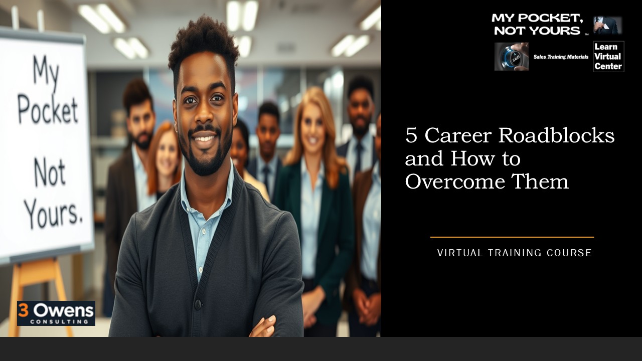 5 Career Roadblocks and How to Overcome Them