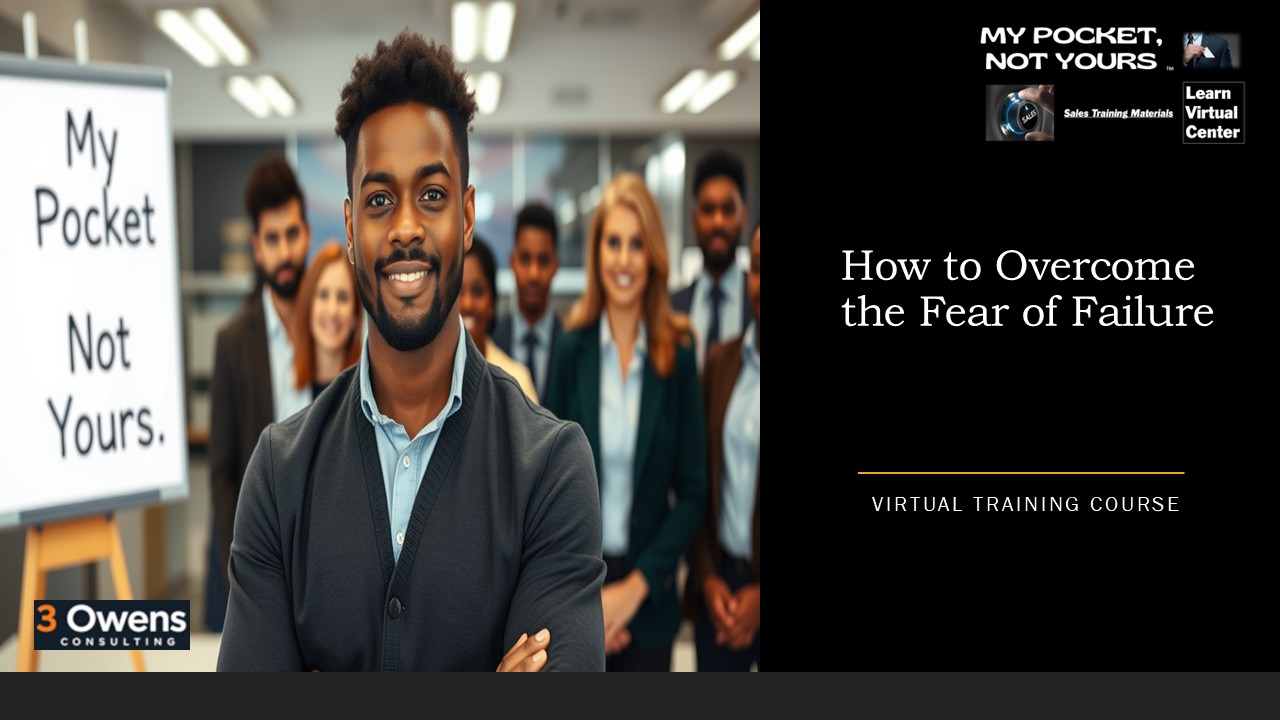 How to Overcome Your Fear of Failure