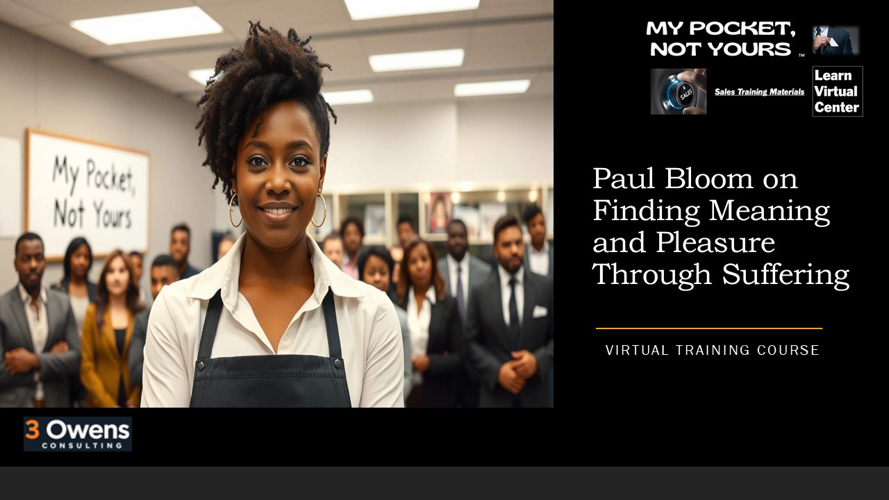 Paul Bloom on Finding Meaning and Pleasure Through Suffering